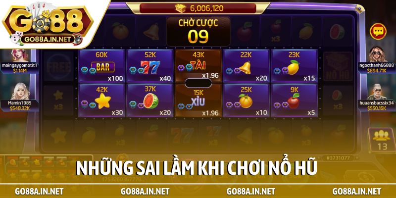 Những sai lầm khi chơi nổ hũ