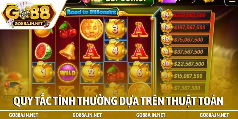 Jackpot nổ hũ Go88 và cơ chế trúng thưởng thực tế 3 Quy tắc tính thưởng dựa trên thuật toán