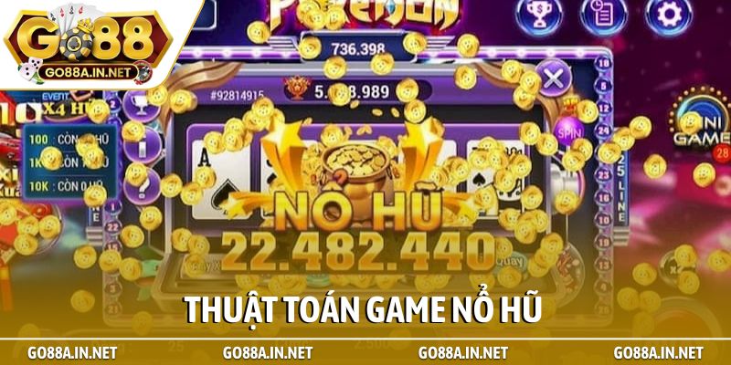 Thuật toán game nổ hũ